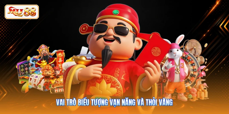Vai trò biểu tượng vạn năng và thỏi vàng